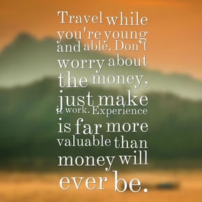 travel while youre young